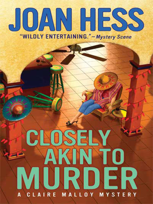 Title details for Closely Akin to Murder by Joan Hess - Available